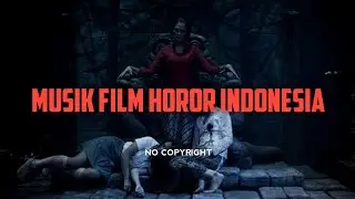 Backsound Horor Dan Misteri No Copyright | Koceak Music