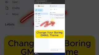 How to Change your BORING Gmail Theme