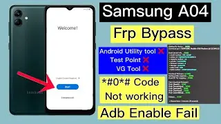 Samsung A04 Frp bypass Adb enable fail solution || Code *#0*#Not Working