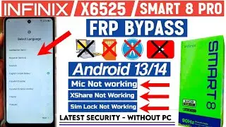 Infinix Smart 8 || FRP Bypass || Android 13/14 || Without Pc || Latest Security New Methods 2024