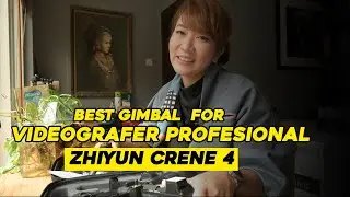 BEST GIMBAL FOR VIDEOGRAPHER PROFESIONAL ZHIYUN CRANE 4