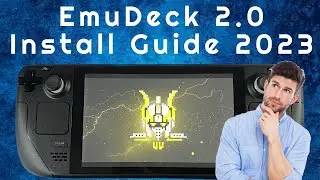 EmuDeck 2.0 Install guide, The only Emulation package you ever need to install on the Steam Deck !