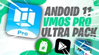 Android 11 R - VMOS PRO Custom With Android 11 (Ultimate Pack Working 100%)