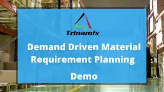 Trinamix DDMRP - Demand Driven Material Requirement Planning