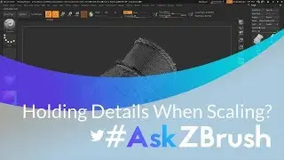 #AskZBrush: “How do I scale an object with subdivisions and have it retain its details?”