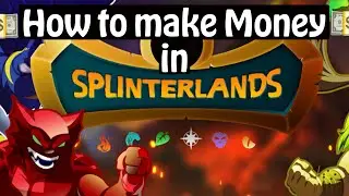 How to make Money Playing Splinterlands in 2021