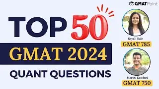 Top-50 GMAT Quant Questions 🔥 Most Important GMAT Quantitative Q & A