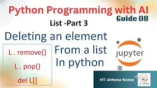 08. How to delete an element from a list in Python. remove, pop and del functions