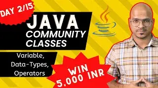 Java Live Session | Variables, Data-Types and Operators | Quiz with prizes