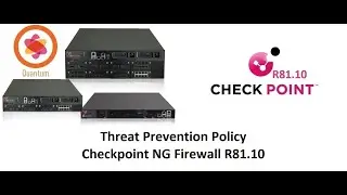 22. Threat Prevention Policy || Checkpoint NG Firewall R81.10