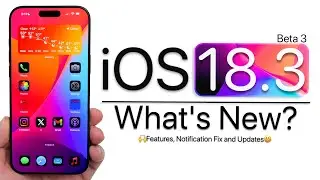 iOS 18.3 Beta 3 is Out! - What's New?