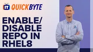 How to Temporarily Enable/Disable a Repo in RHEL8 | An ITProTV QuickByte