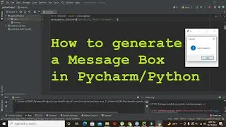 how to generate a message box pop up in pycharm | message box in python