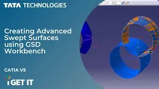 Creating Advanced Swept Surfaces using GSD Workbench | CATIA V5