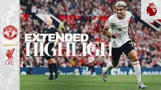 Extended Highlights: Man Utd 0-3 Liverpool | Diaz double & Salah at Old Trafford