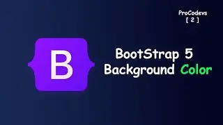 Bootstrap 5 Background Color [#2] ProCodevs 2022