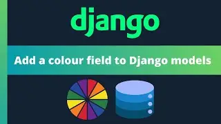 Add a colour field to your Django models