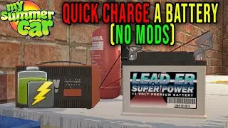 FAST BATTERY CHARGING [NO MODS] - My Summer Car Tips #30 | Radex