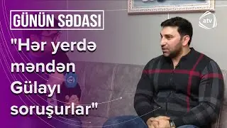 Kamil və Gülay qızına qoyduğu qadağadan danışdı - Günün Sədası