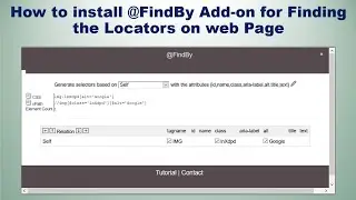 How to install @FindBy Add-On to Find locators for Selenium WebDriver | Chrome | Firefox