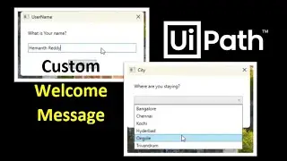 Learn How to Create a Custom Welcome Message in UiPath | Telugu Tutorial | botsDNA - Ph 9705435277