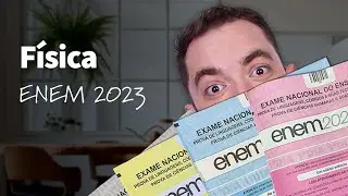 O que estudar em Física para o Enem 2023? | ProEnem