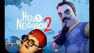 The best Hello Neighbor game! (Hello Neighbor 2 Beta playtest)