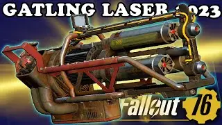 Fallout 76: Ultracite Gatling Laser 2023 - Interesting Mechanics after Buffs - Guide & Review