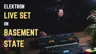 Elektron Live Set - Octatrack FX-Box Style on Basement State