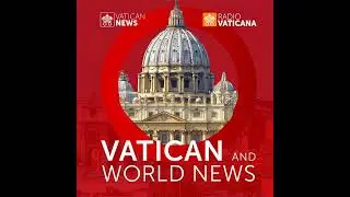 Vatican & World News 29.08.2024