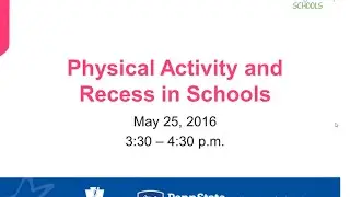 Physical Activity and Recess in Schools