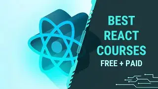 Online React Courses [Free + Paid] | Best Online Development Courses & Certifications to Learn React