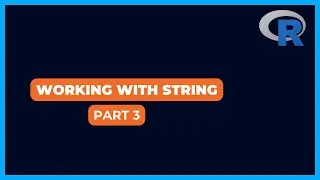 Extract Data From a String in R | Working with String Part3