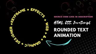 Text Circle Animation Using HTML CSS and JavaScript
