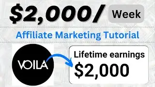 ($2,000/Week) • Affiliate Marketing With Voila • Voila Affiliate Marketing Tutorial