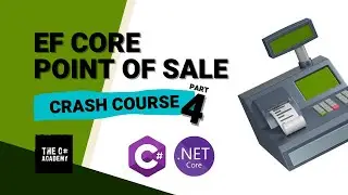 Entity Framework Core for Beginners: Point of Sale Console App - Part 4 - Reading from the Database