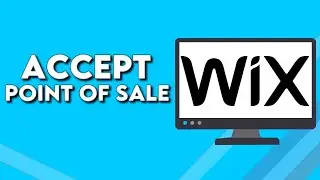 How To Accept And Connect Point Of Sale With Your Website on Wix 2024