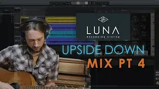 "Upside Down" - Complete Mix Pt 4