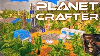 Создем на планете жизнь в The Planet Crafter! Терраформируем! Часть 4
