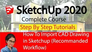 How to Import AutoCAD file in Sketchup-step by step method 