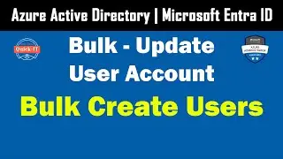 How to bulk create Azure Active Directory Users using CSV File in Azure Portal