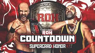 Countdown To ROH Supercard Of Honor