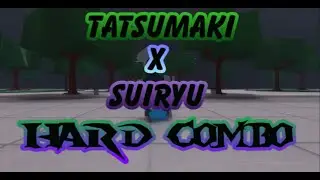 tatsumaki X Suiryu hard combo *NEW*