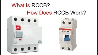 What is RCCB? | How RCCB is Used? | Where RCCB is Used?