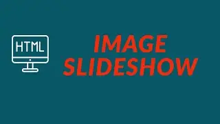 How to create image slideshow using html/css/javascript.