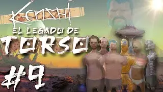 KENSHI - EL LEGADO DE TORSO #9 HAY UNA NUEVA ESTRELLA EN EL CIELO...