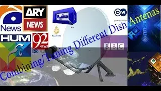 Dual Dish Satellite Dish TV Antenna Setting & Tuning