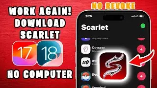 Latest Scarlet Update for iOS 17/18 | Sideload IPA on iPhone/iPad No Revoke