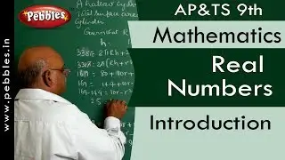 Introduction : Real Numbers | Mathematics  | Class 9 | AP&TS Syllabus