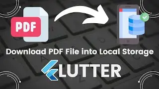 Download PDF File Into Local Storage in Flutter.